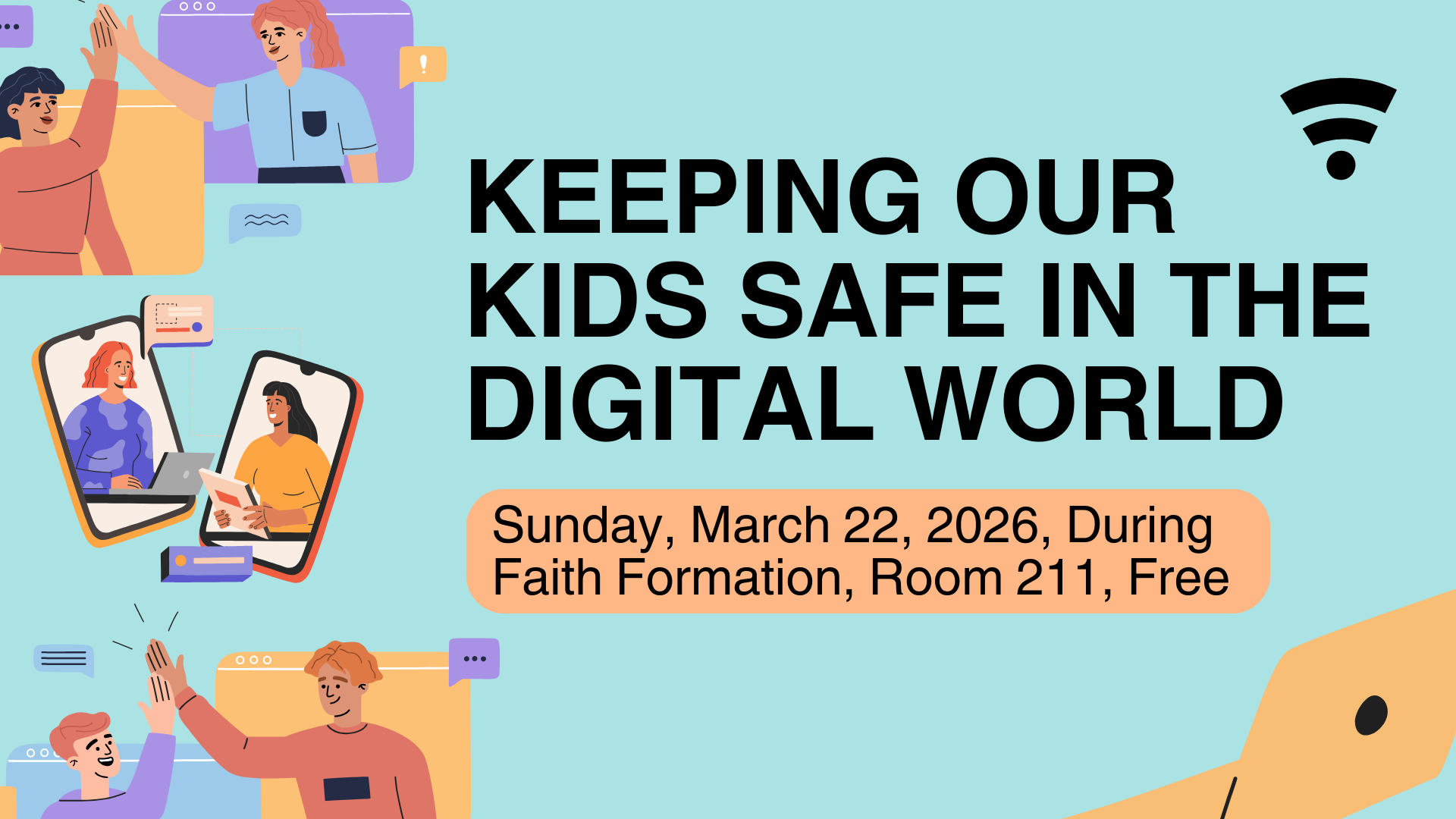 Keeping Our Kids Safe in the Digital World